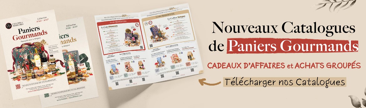 Nouveaux catalogues de paniers gourmands, cadeaux d'affaires et achats group&eacute;s